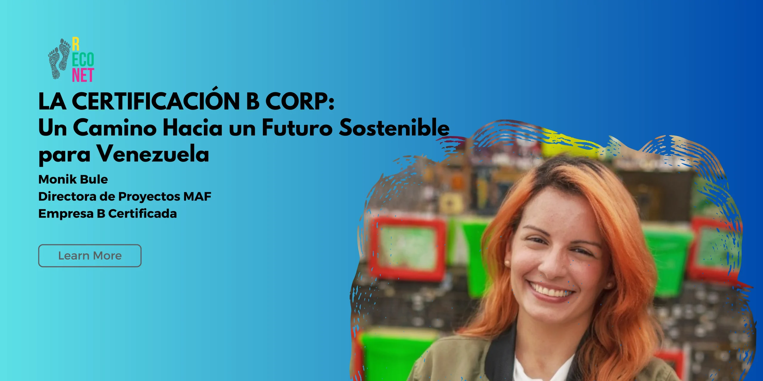 La Certificación B Corp.: Un Camino Hacia un Futuro Sostenible para Venezuela